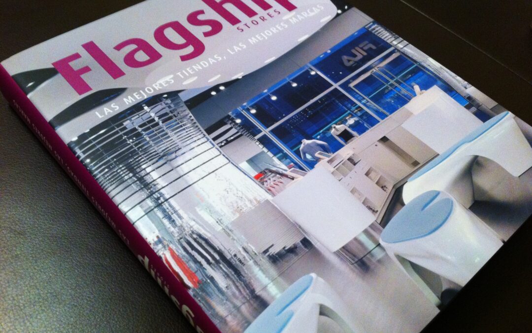 Libro recomendado: Marta Serrats "Flagship Stores"